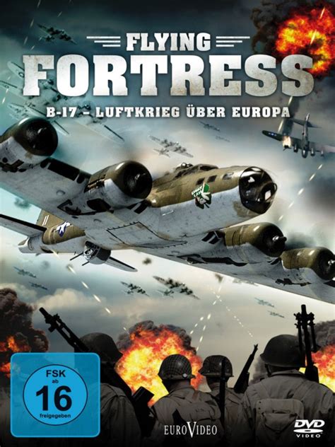 world war 2 movies 2012|b 17 flying fortress movie.